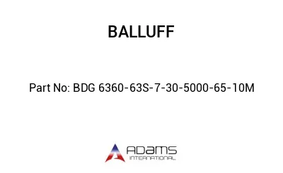 BDG 6360-63S-7-30-5000-65-10M									