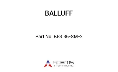 BES 36-SM-2									