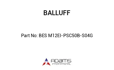 BES M12EI-PSC50B-S04G									