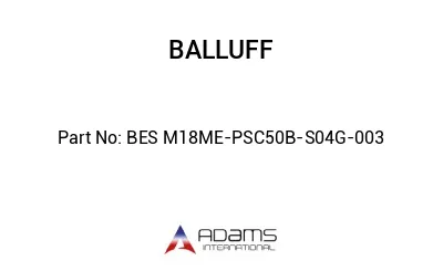 BES M18ME-PSC50B-S04G-003