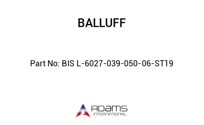 BIS L-6027-039-050-06-ST19									