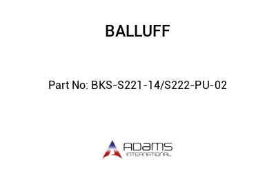 BKS-S221-14/S222-PU-02									