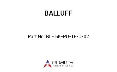 BLE 6K-PU-1E-C-02									