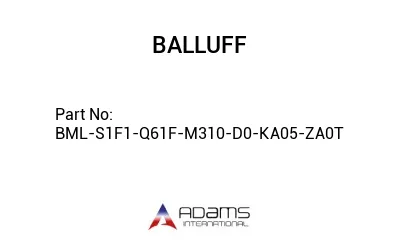 BML-S1F1-Q61F-M310-D0-KA05-ZA0T									