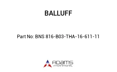 BNS 816-B03-THA-16-611-11									