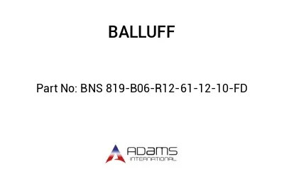 BNS 819-B06-R12-61-12-10-FD									