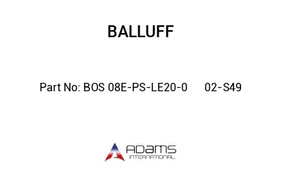 BOS 08E-PS-LE20-0	02-S49								
