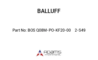 BOS Q08M-PO-KF20-00	2-S49								