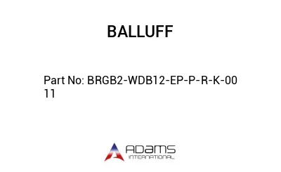 BRGB2-WDB12-EP-P-R-K-00	11								