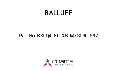 BSI Q41K0-XB-MXS030-S92									