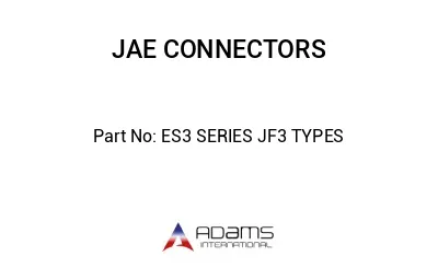 ES3 SERIES JF3 TYPES
