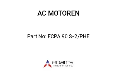 FCPA 90 S 2 /PHE